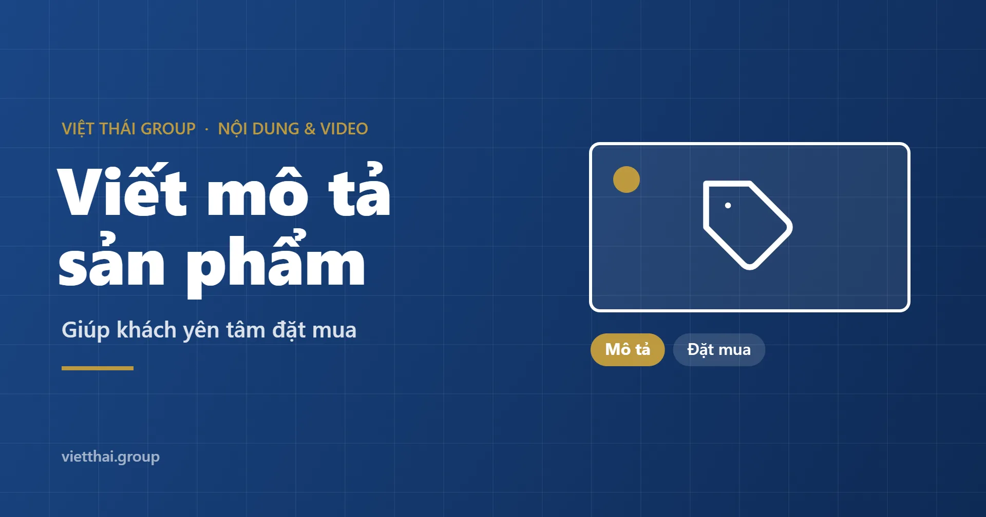 Cách viết mô tả sản phẩm giúp khách yên tâm đặt mua