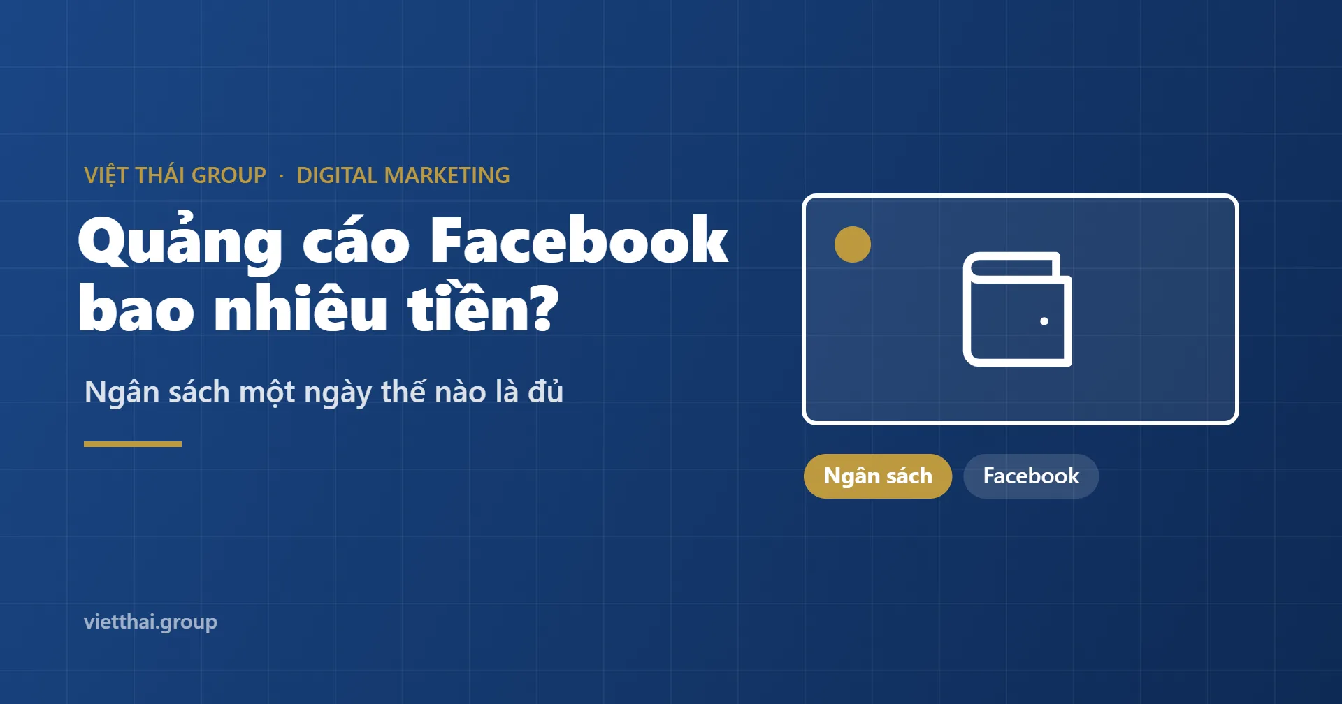 Chạy quảng cáo Facebook bao nhiêu tiền một ngày là đủ?