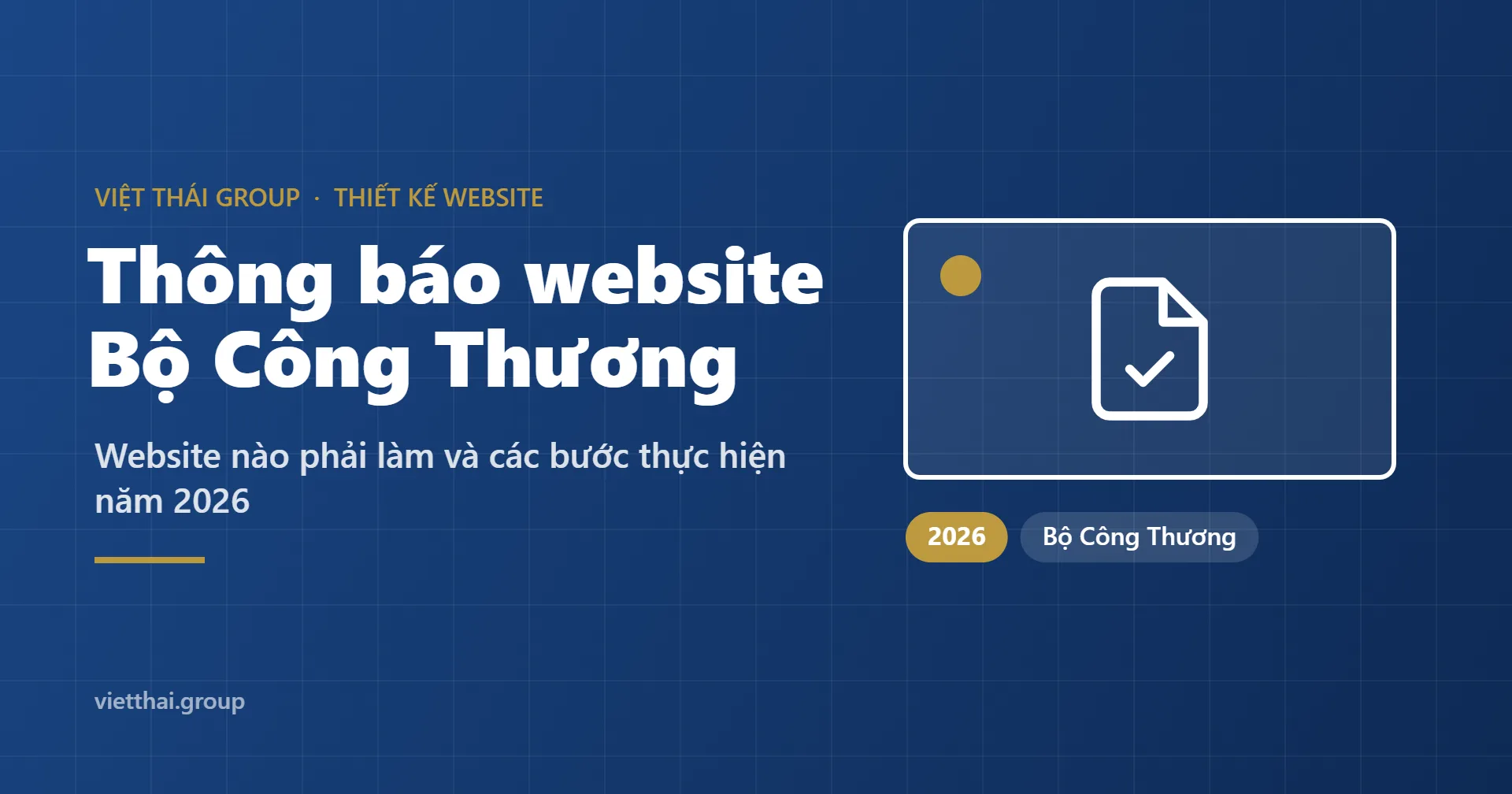 Thông báo website với Bộ Công Thương 2026: website nào phải làm và các bước thực hiện