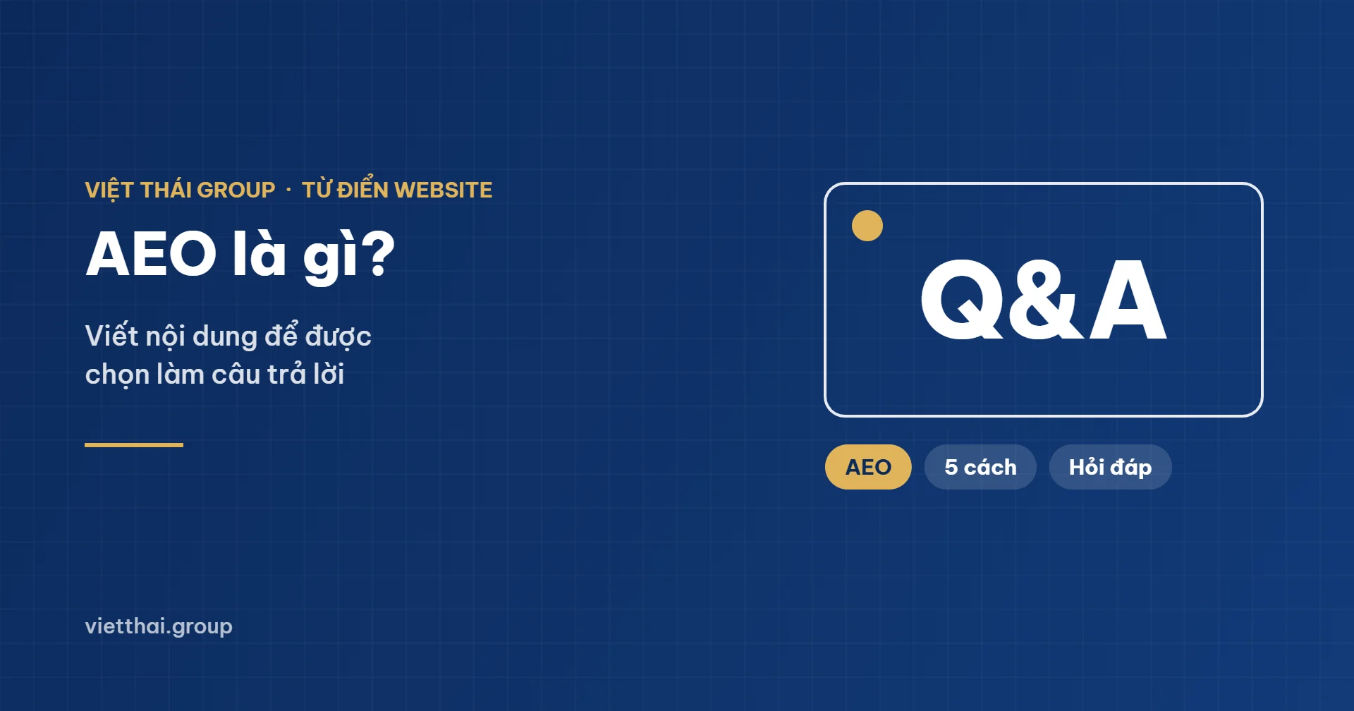 AEO là gì - tối ưu để được chọn làm câu trả lời