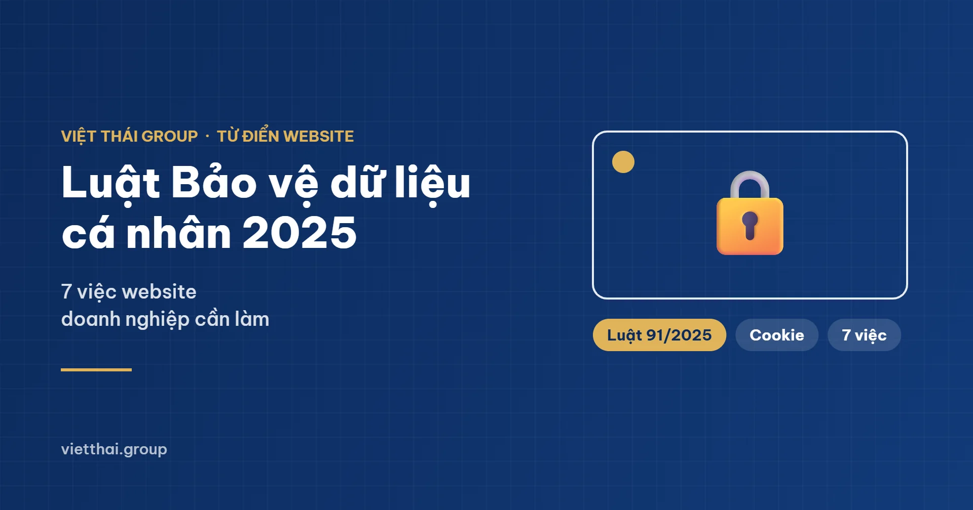 Luật Bảo vệ dữ liệu cá nhân 2025 và website doanh nghiệp