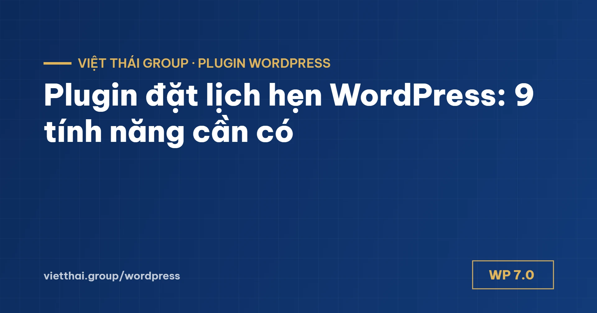 Plugin đặt lịch hẹn WordPress: 9 tính năng cần có cho phòng khám, spa, gara