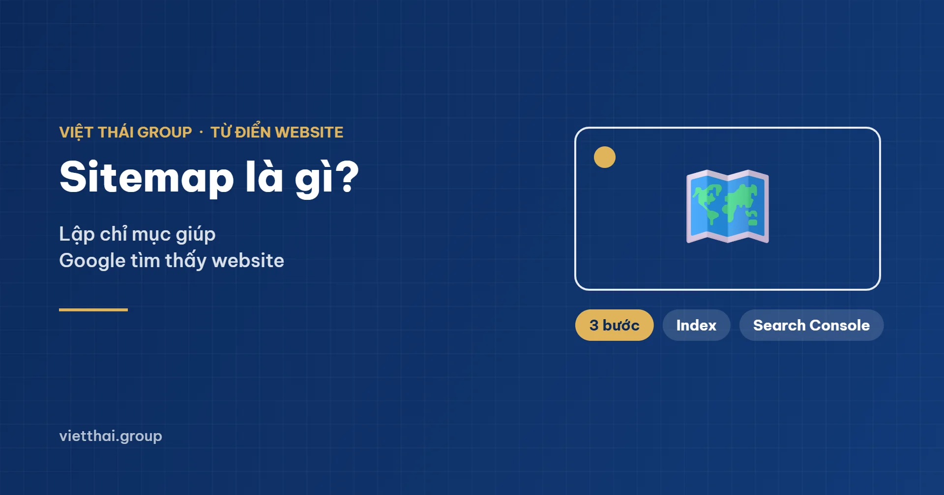 Sitemap là gì - lập chỉ mục website trên Google