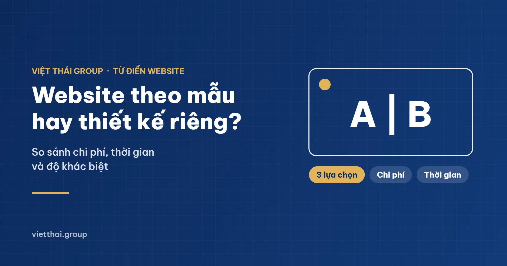 Website theo mẫu hay thiết kế riêng